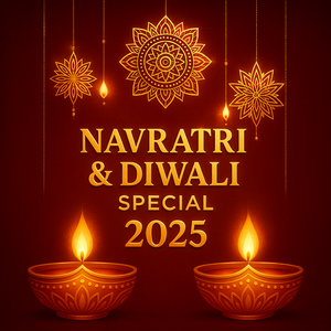 Navratri & Diwali Special 2025